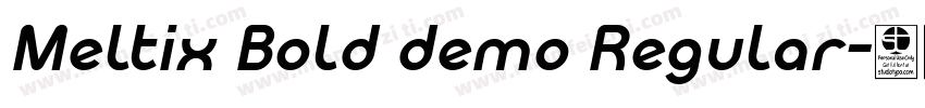 Meltix Bold demo Regular字体转换
